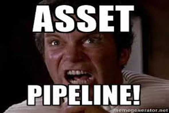 Asset Pipeline! (meme)